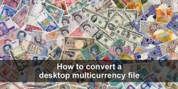 How to convert a QuickBooks desktop multicurrency file to QuickBooks Online